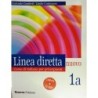 LINEA DIRETTA NUOVO. CORSO DI ITALIANO PER PRINCIPIANTI. 1A