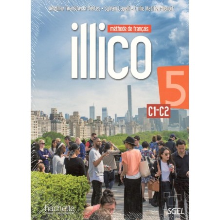 ILLICO MÉTHODE DE FRANÇAISE C1-C2