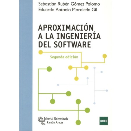 APROXIMACIÓN A LA INGENIERÍA DEL SOFTWARE (nueva edición curso 2019-20)