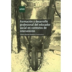 FORMACIÓN Y DESARROLLO PROFESIONAL DEL EDUCADOR SOCIAL EN CONTEXTOS DE INTERVENCIÓN