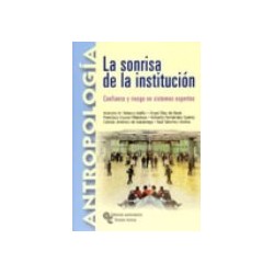 LA SONRISA DE LA INSTITUCIÓN: confianza y riesgo en sistemas expertos