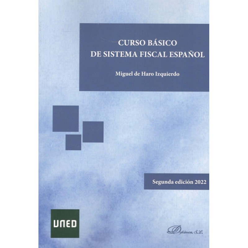 CURSO BÁSICO DE SISTEMA FISCAL ESPAÑOL (novedad curso 2021-22)