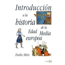 INTRODUCCIÓN A LA HISTORIA DE LA EDAD MEDIA EUROPEA