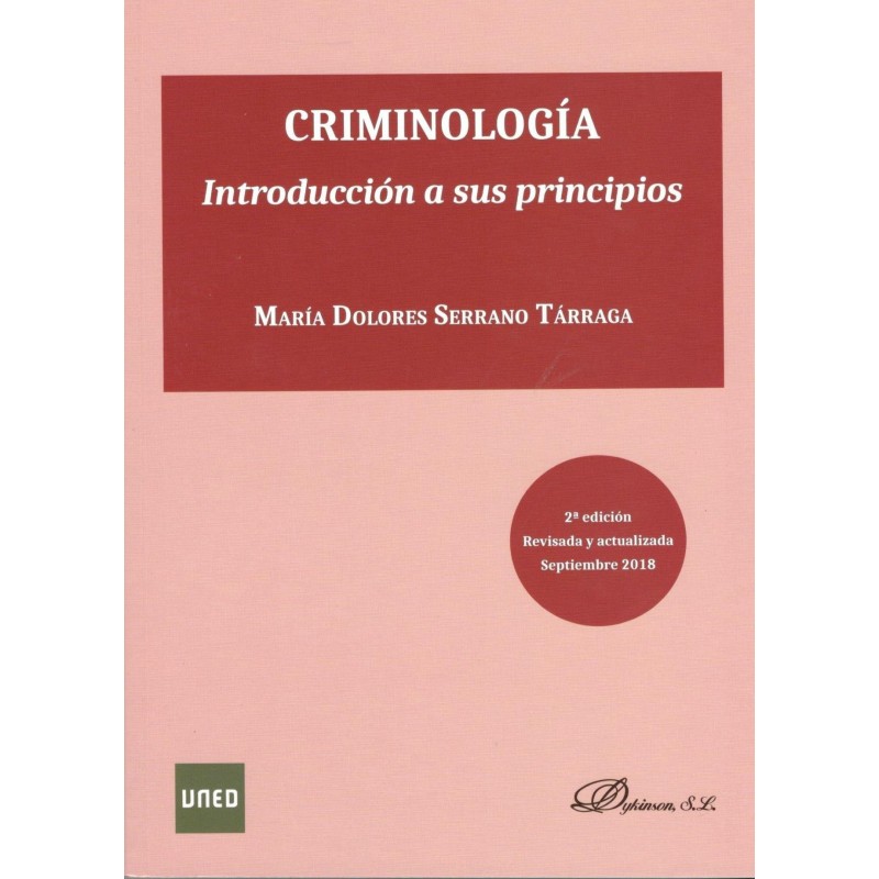 CRIMINOLOGÍA. INTRODUCCIÓN A SUS PRINCIPIOS