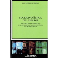 SOCIOLINGÜÍSTICA DEL ESPAÑOL