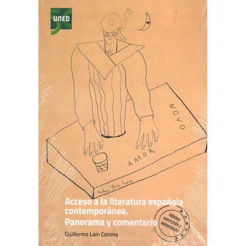 ACCESO A LA LITERATURA ESPAÑOLA CONTEMPORÁNEA. PANORAMA Y COMENTARIO (novedad curso 2023-24)