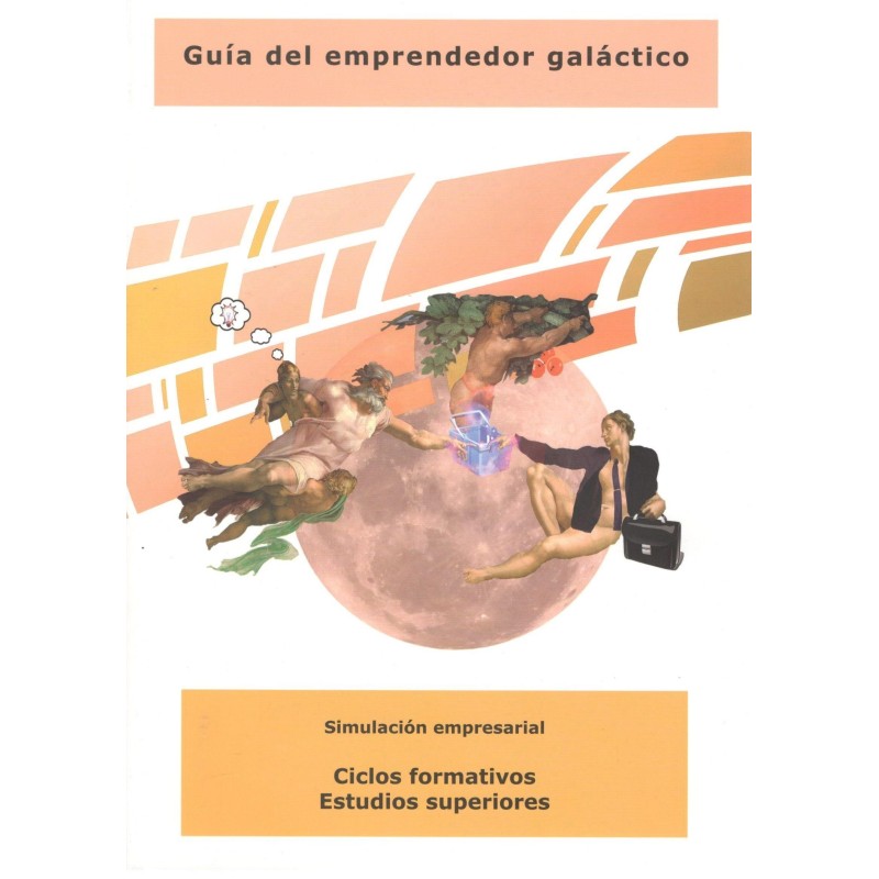 GUÍA DEL EMPRENDEDOR GALÁCTICO