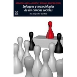 ENFOQUES Y METODOLOGÍA DE LAS CIENCIAS SOCIALES