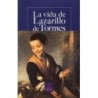 LA VIDA DE LAZARILLO DE TORMES