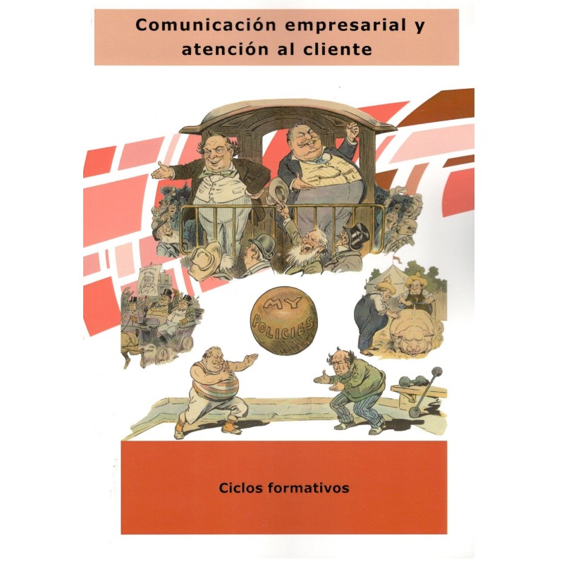 COMUNICACIÓN EMPRESARIAL Y ATENCIÓN AL CLIENTE