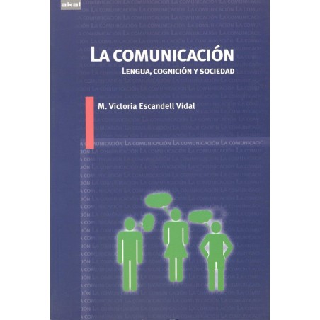 LA COMUNICACIÓN LENGUA, COGNICIÓN Y SOCIEDAD