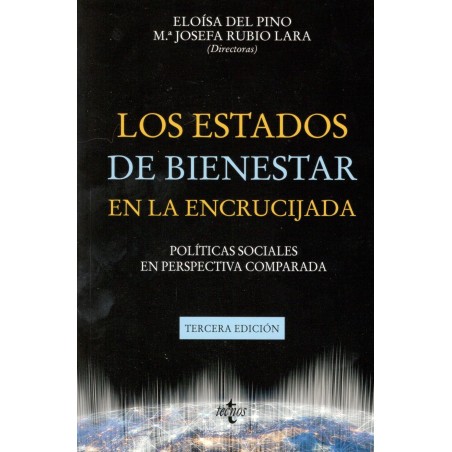 LOS ESTADOS DE BIENESTAR EN LA ENCRUCIJADA: políticas sociales en perspectiva comparada (nueva edición curso 2023-24)