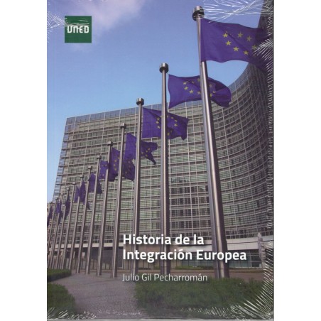 HISTORIA DE LA INTEGRACIÓN EUROPEA (nueva edición curso 2024-25)