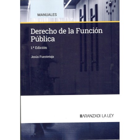 DERECHO DE LA FUNCIÓN PÚBLICA (nueva edición curso 2024-25)