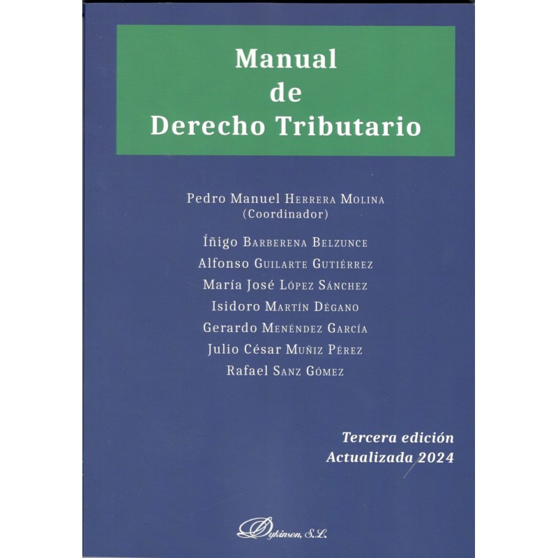 MANUAL DE DERECHO TRIBUTARIO (nueva edición curso 2024-25)