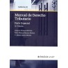 MANUAL DE DERECHO TRIBUTARIO. PARTE ESPECIAL (nueva edición curso 2024-25)