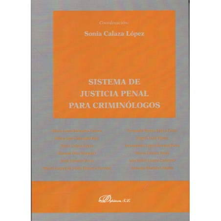 SISTEMA DE JUSTICIA PENAL PARA CRIMINÓLOGOS (nueva edición curso 2024-25)