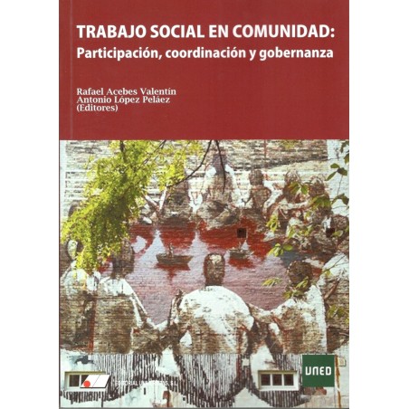 TRABAJO SOCIAL EN COMUNIDAD: Participación, coordinación y gobernanza (nueva edición curso 2024-25)