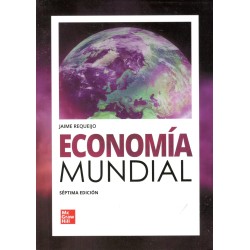 ECONOMÍA MUNDIAL (7ª EDICION 2025)
