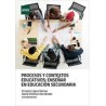 Procesos y contextos educativos enseñar en educación secundaria