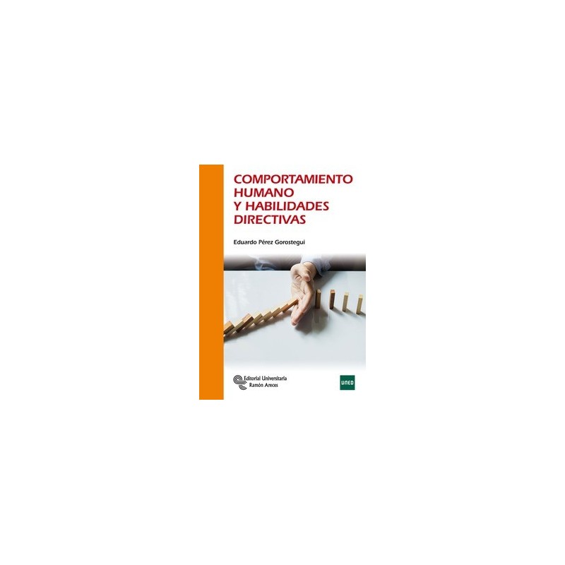 COMPORTAMIENTO HUMANO Y HABILIDADES DIRECTIVAS