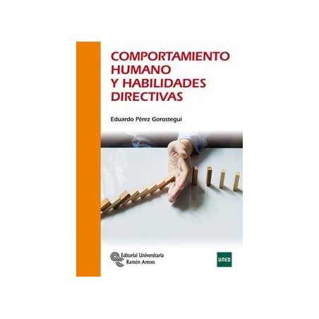 COMPORTAMIENTO HUMANO Y HABILIDADES DIRECTIVAS