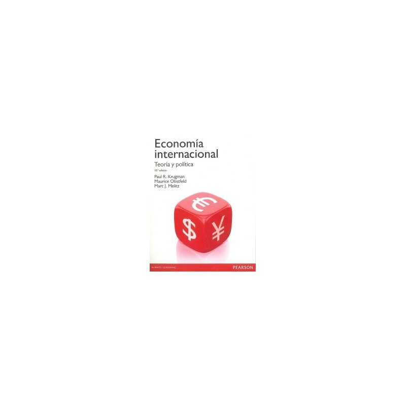 Economía internacional. Teoría y Política