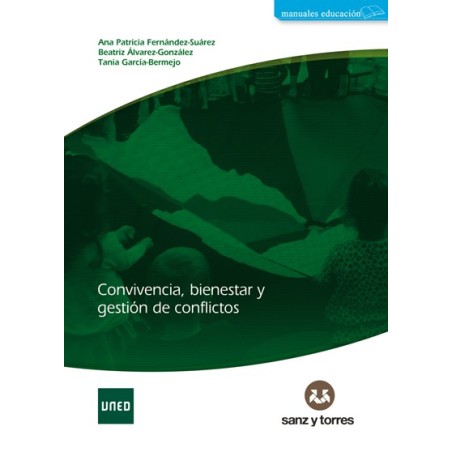 CONVIVENCIA, BIENESTAR Y GESTIÓN DE CONFLICTOS