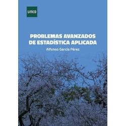 PROBLEMAS AVANZADOS DE ESTADÍSTICA APLICADA