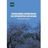 PROBLEMAS AVANZADOS DE ESTADÍSTICA APLICADA