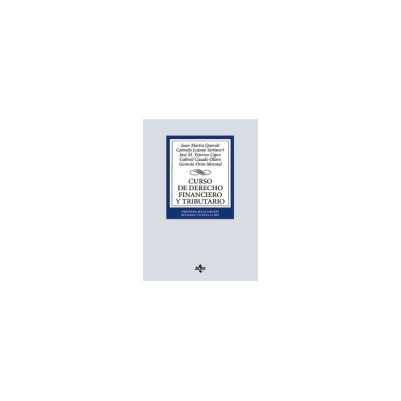 CURSO DE DERECHO FINANCIERO Y TRIBUTARIO