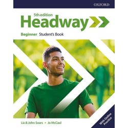 HEADWAY BEGINNER STUDENT'S BOOK
