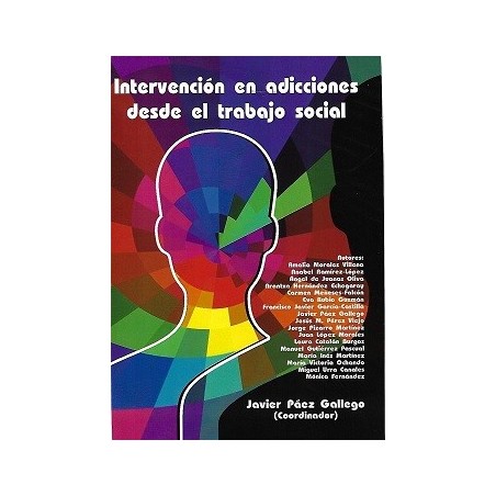 INTERVENCIÓN EN ADICIONES DESDE EL TRABAJO SOCIAL