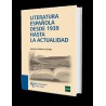 LITERATURA ESPAÑOLA DESDE 1939 HASTA LA ACTUALIDAD