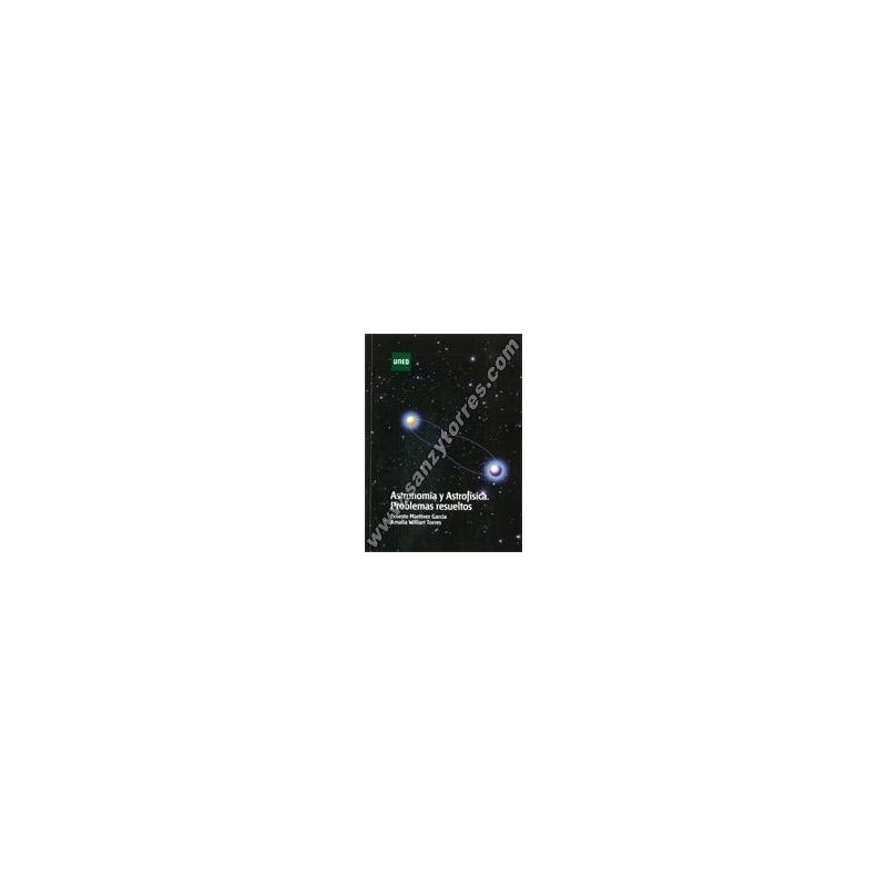 ASTRONOMÍA Y ASTROFÍSICA. PROBELMAS RESUELTOS