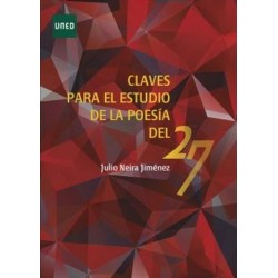 CLAVES PARA EL ESTUDIO DE LA POESÍA DEL 27
