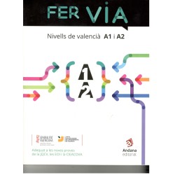 FER VIA. VALENCIÀ A1 i A2
