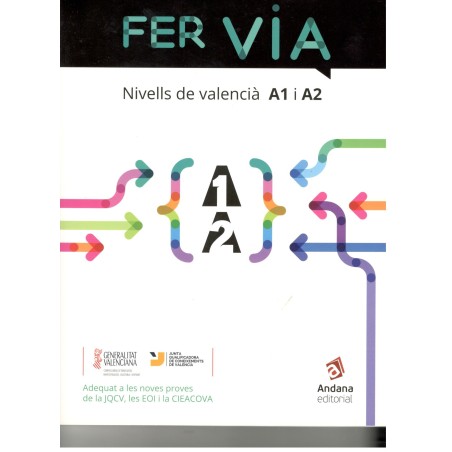 FER VIA. VALENCIÀ A1 i A2