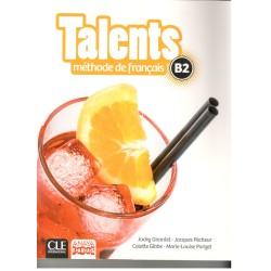 TALENTS NIVEAU B2 LIVRE DE L'ELEVE