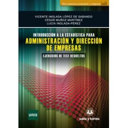 INTRODUCCIÓN A LA ESTADÍSTICA PARA ADE. EJERCICIOS DE TEST RESUELTOS