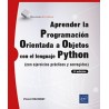 APRENDER PROGRAMACIÓN ORIENTADA A OBJETOS CON PYTHON. Con ejercicios prácticos y corregidos