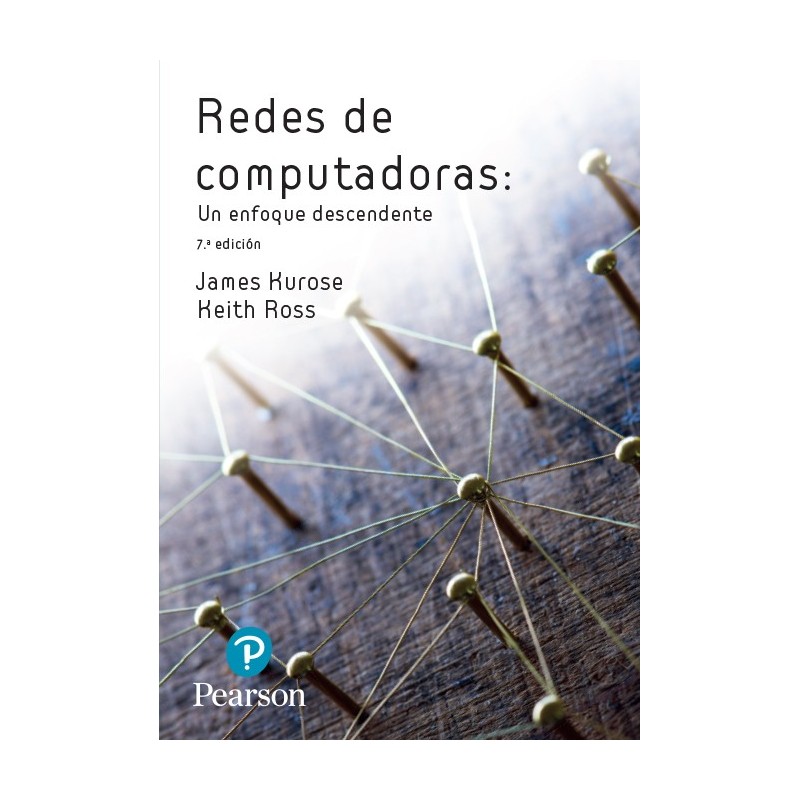 REDES DE COMPUTADORAS UN ENFOQUE DESCENDENTE