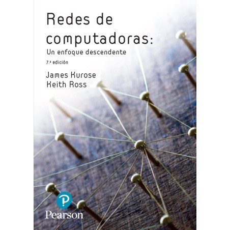 REDES DE COMPUTADORAS UN ENFOQUE DESCENDENTE