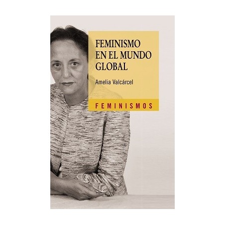 FEMINISMO EN EL MUNDO GLOBAL