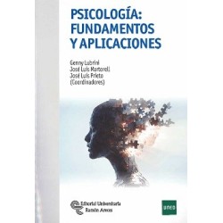 PSICOLOGÍA: FUNDAMENTOS Y APLICACIONES