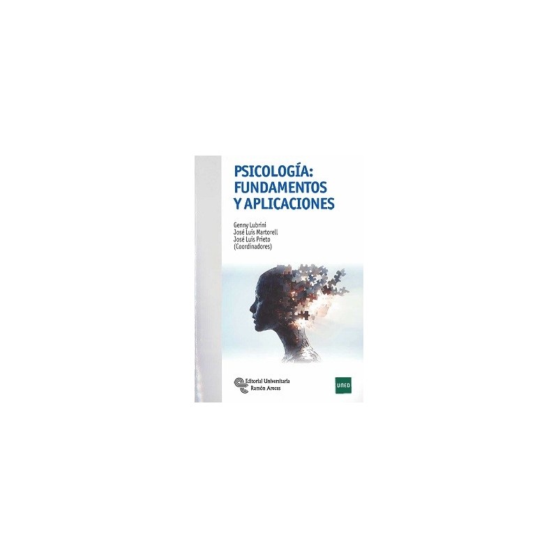 PSICOLOGÍA: FUNDAMENTOS Y APLICACIONES