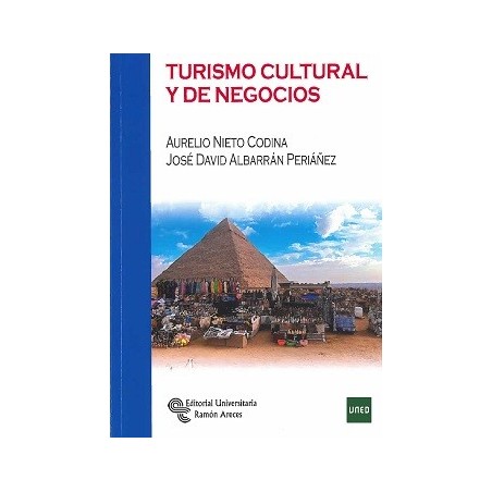 TURISMO CULTURAL Y DE NEGOCIOS