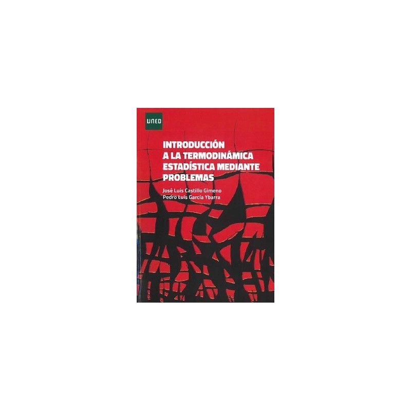 INTRODUCCIÓN A LA TERMODINÁMICA ESTADÍSTICA MEDIANTE PROBLEMAS