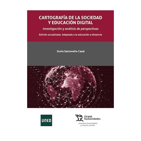 CARTOGRAFÍA DE LA SOCIEDAD Y EDUCACIÓN DIGITAL (investigación y análisis de perspectivas)