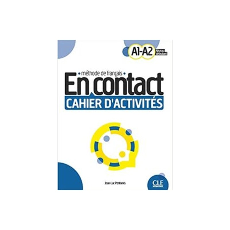 EN CONTACT A1-A2 CAHIER D'ACTIVITES